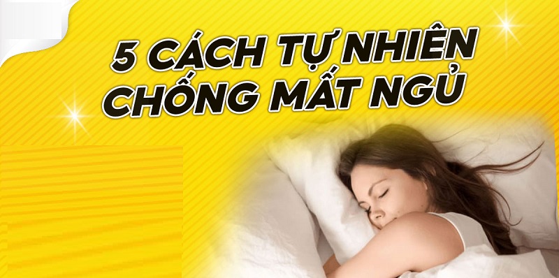 5 cách tự nhiên chống mất ngủ